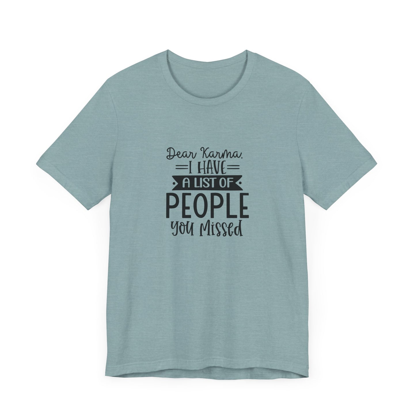 Karma List Unisex Jersey Tee - Humorous Short Sleeve Shirt for Fun-Loving Individuals