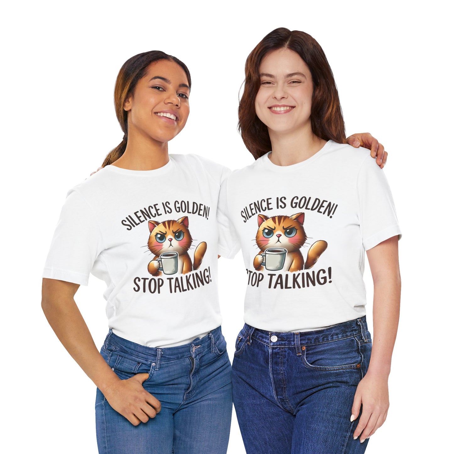 Funny Cat Silhouette Tee - 'Silence is Golden, Stop Talking!' Unisex Jersey Short Sleeve Shirt