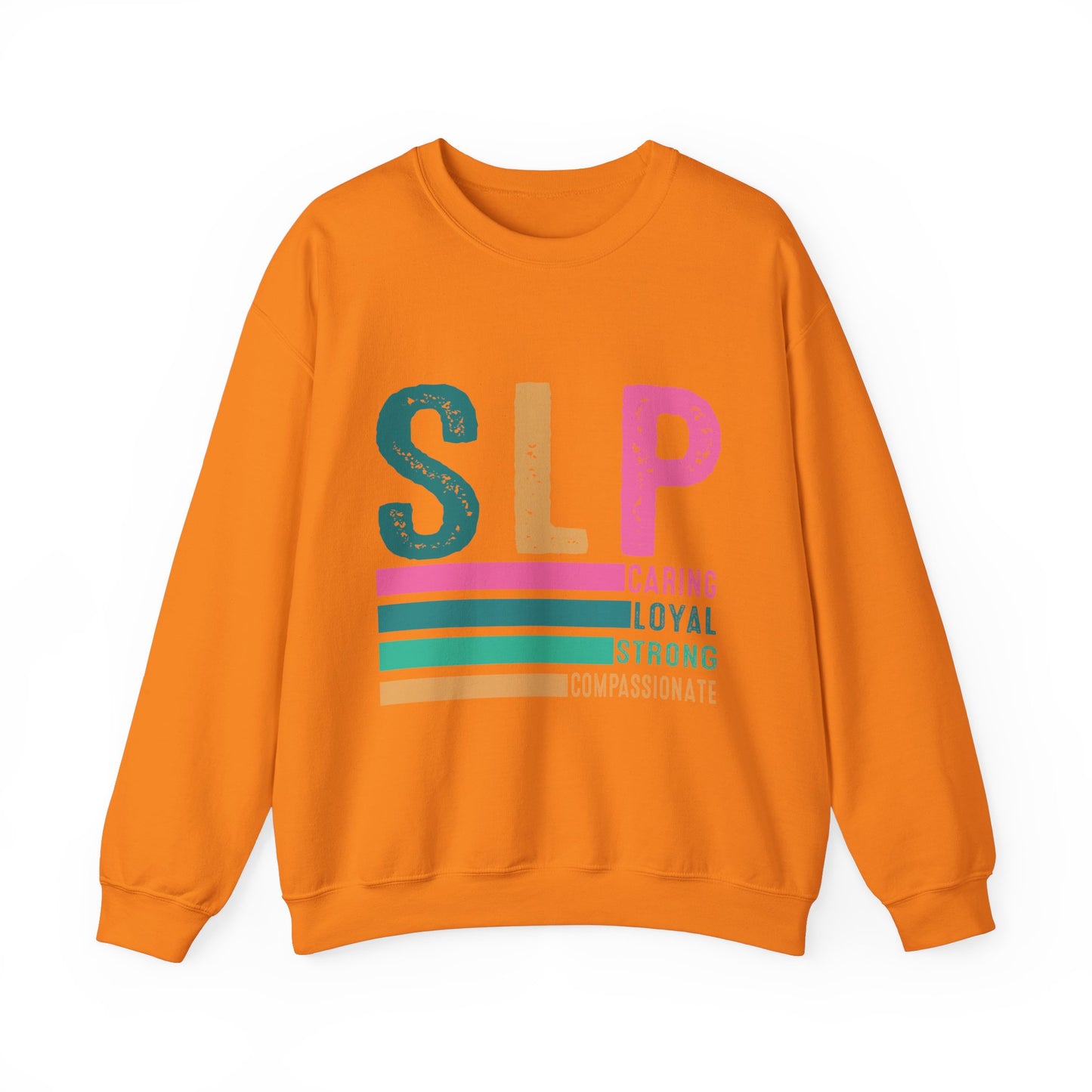 Caring Loyal Strong Crewneck Sweatshirt