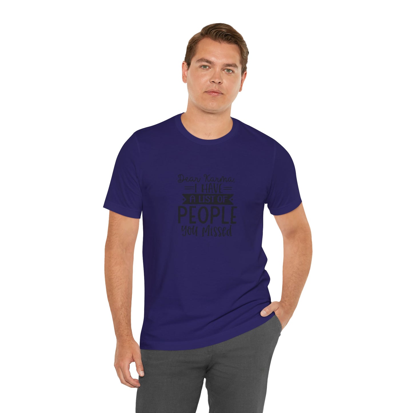 Karma List Unisex Jersey Tee - Humorous Short Sleeve Shirt for Fun-Loving Individuals