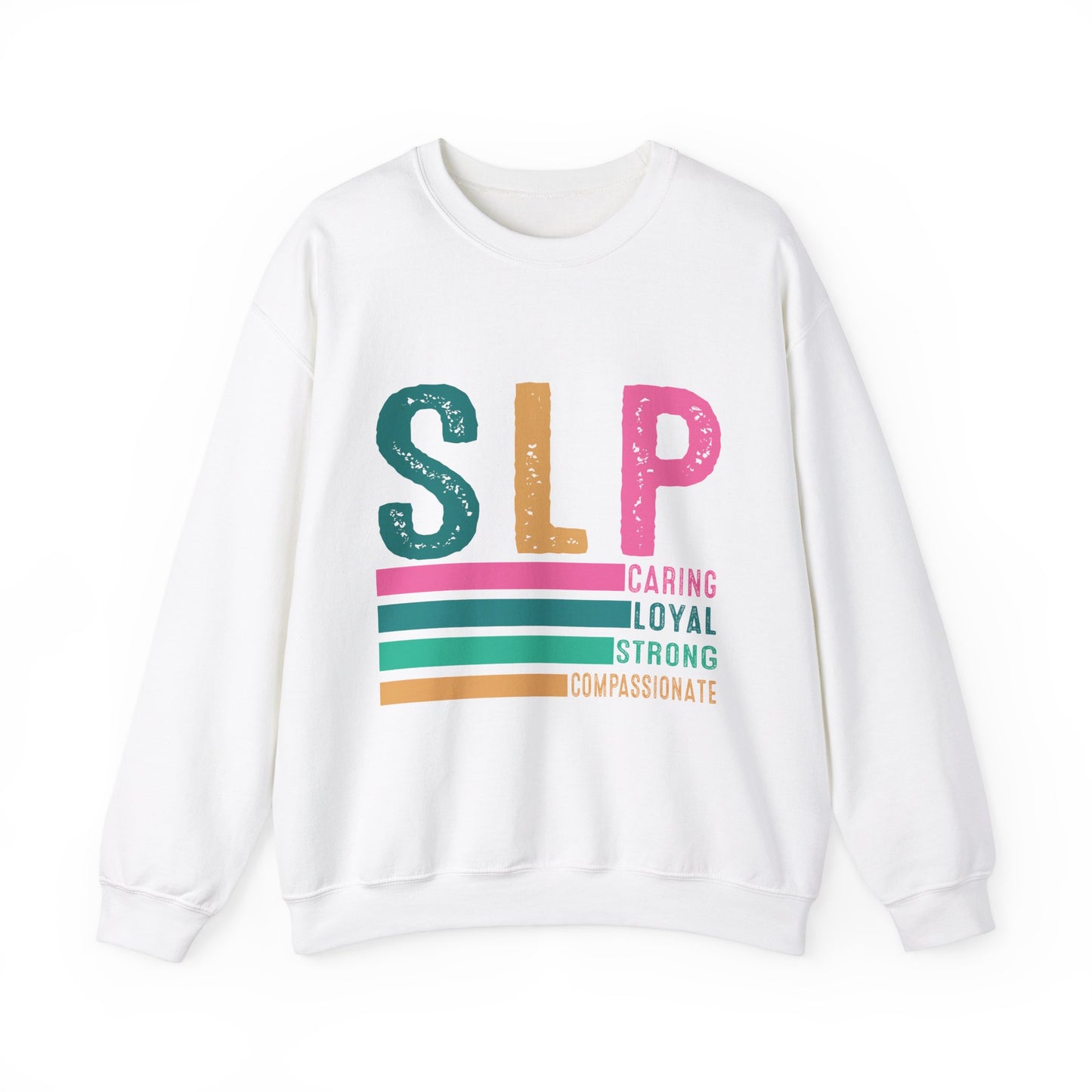Caring Loyal Strong Crewneck Sweatshirt