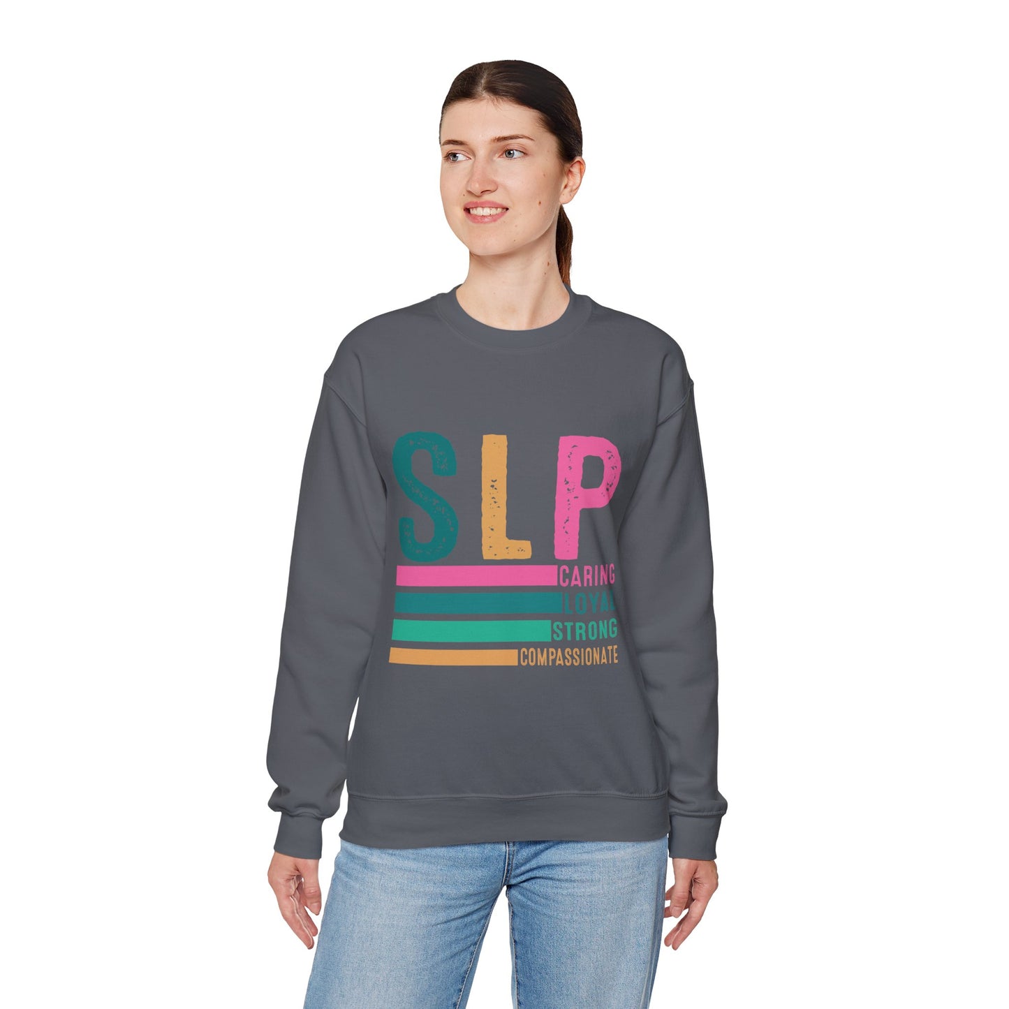 Caring Loyal Strong Crewneck Sweatshirt