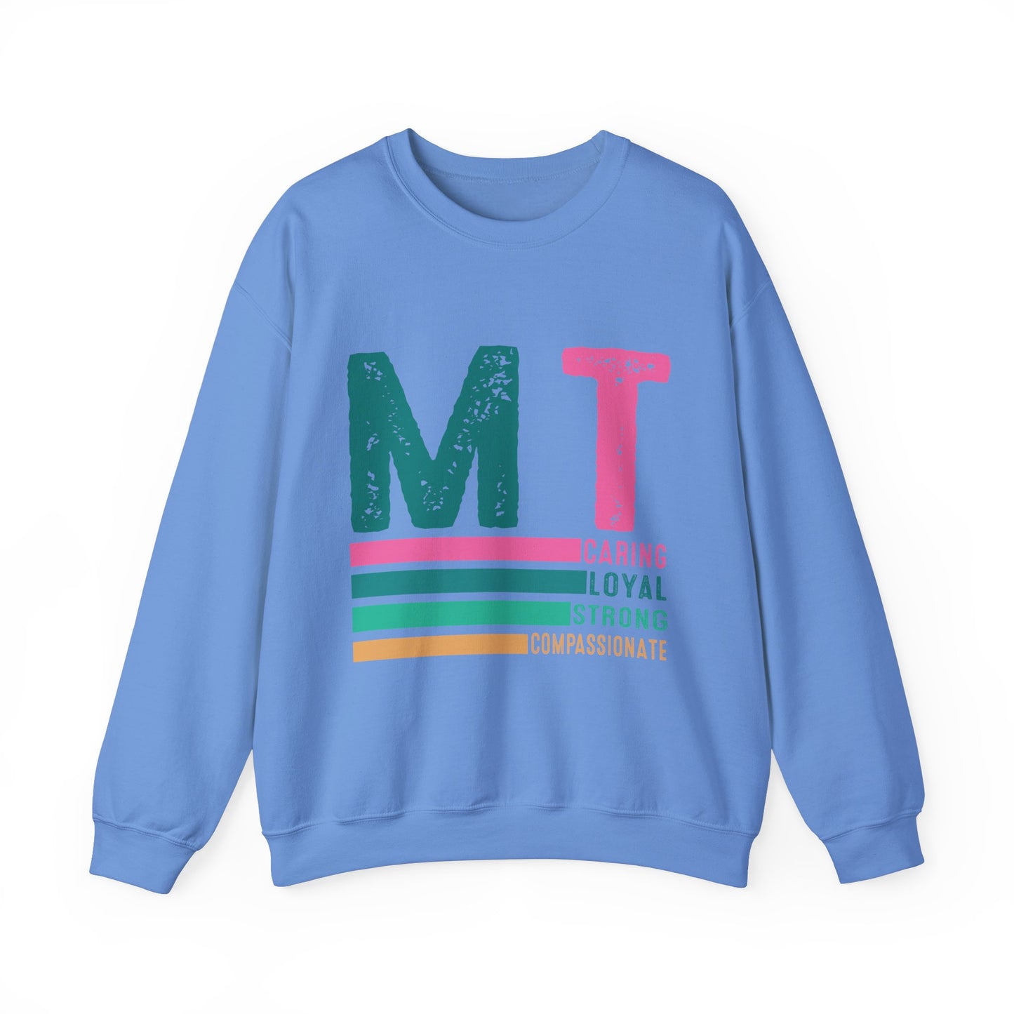 Caring Loyal Strong Unisex Sweatshirt - Compassionate Message Apparel