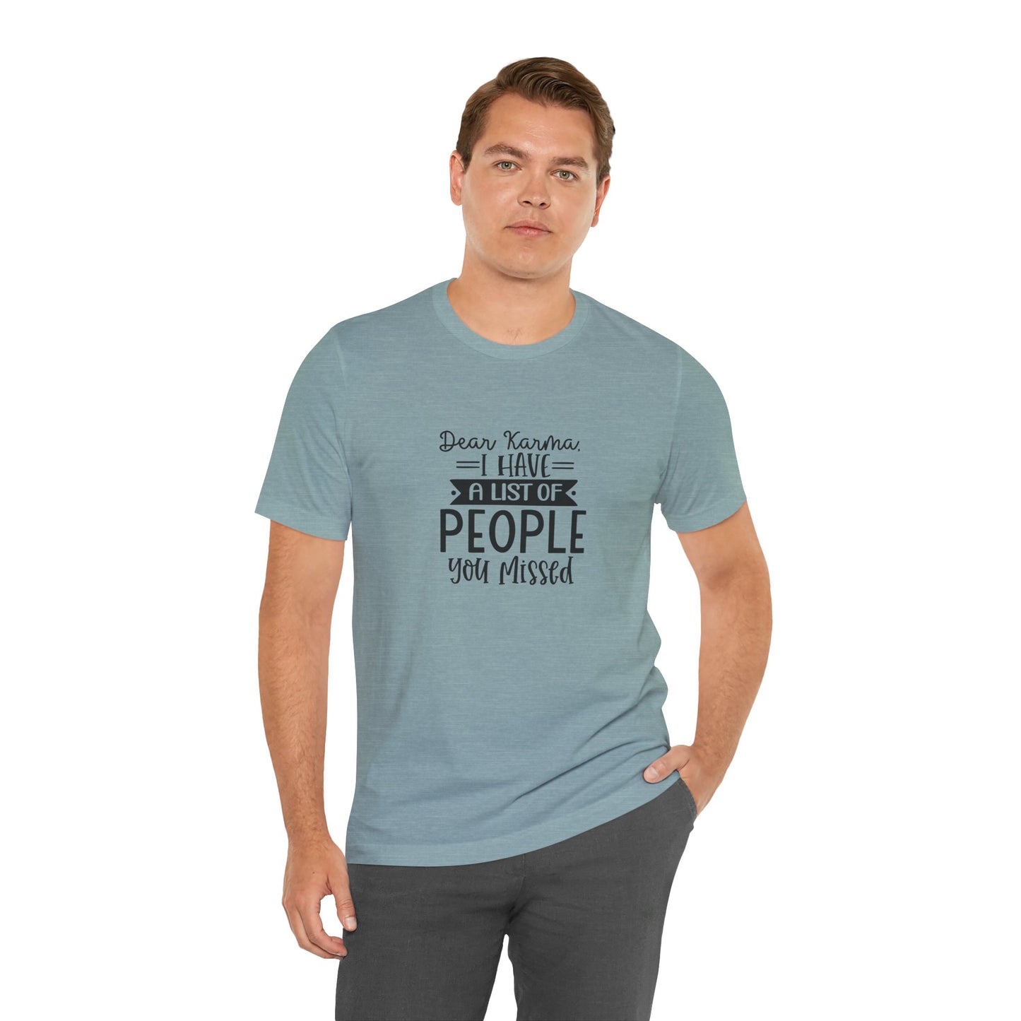 Karma List Unisex Jersey Tee - Humorous Short Sleeve Shirt for Fun-Loving Individuals