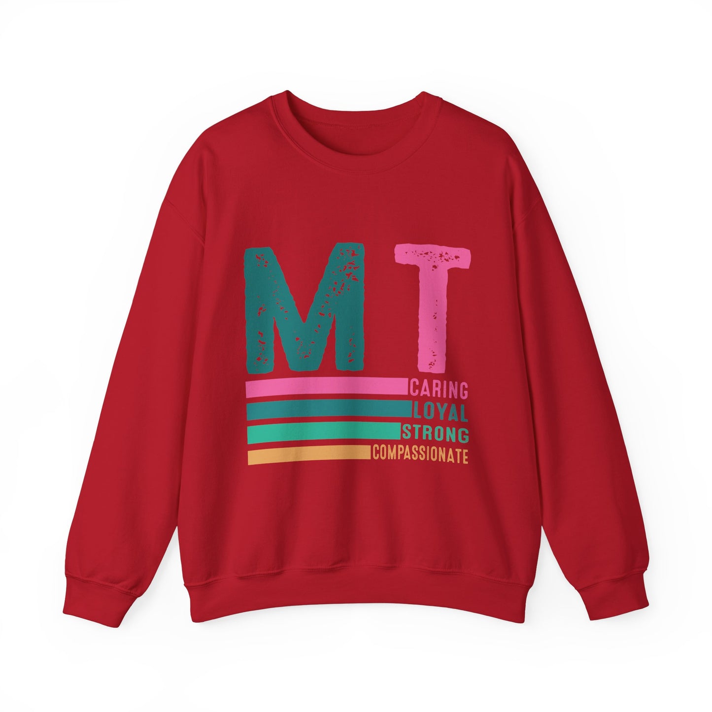 Caring Loyal Strong Unisex Sweatshirt - Compassionate Message Apparel