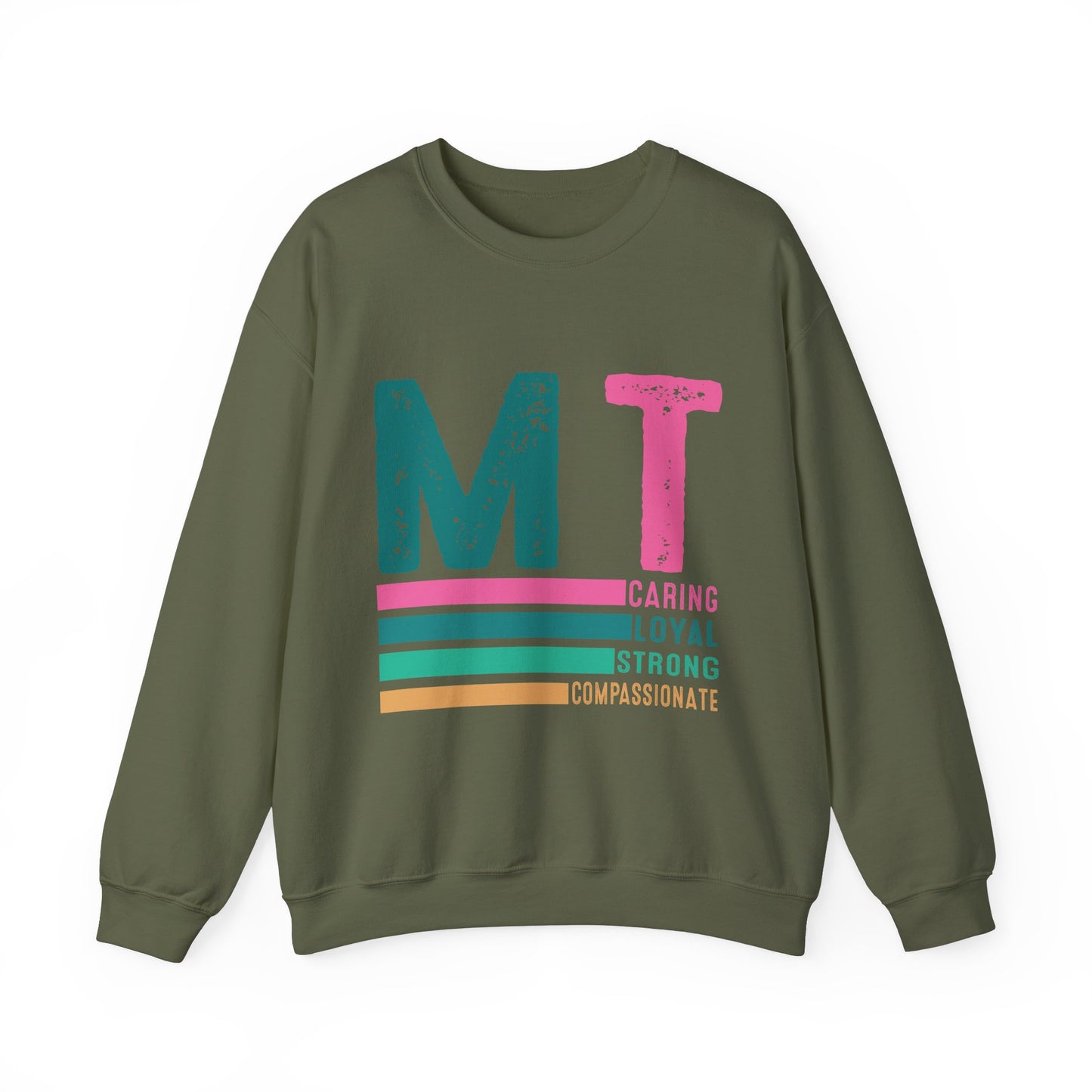 Caring Loyal Strong Unisex Sweatshirt - Compassionate Message Apparel