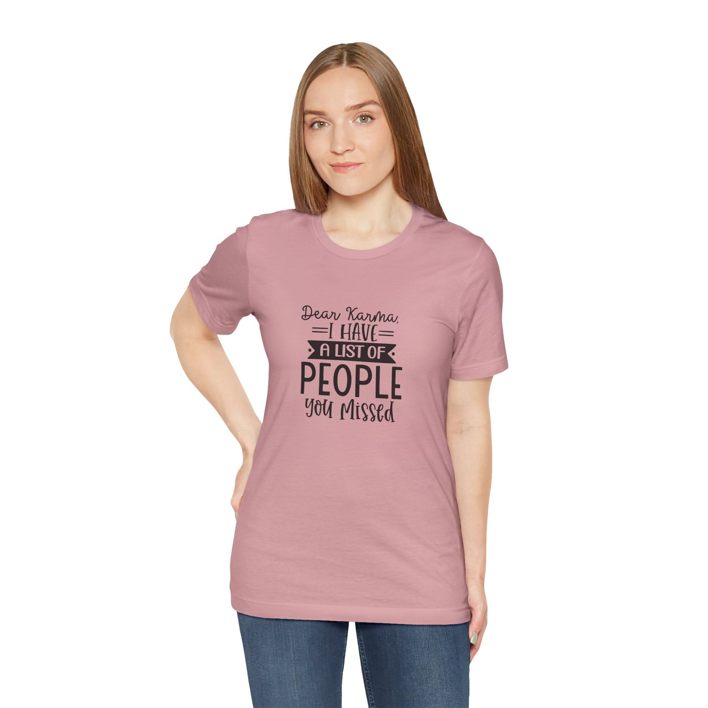 Karma List Unisex Jersey Tee - Humorous Short Sleeve Shirt for Fun-Loving Individuals