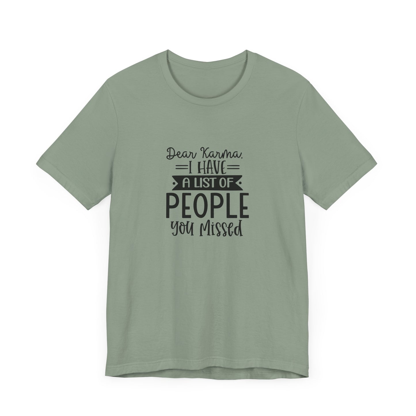 Karma List Unisex Jersey Tee - Humorous Short Sleeve Shirt for Fun-Loving Individuals