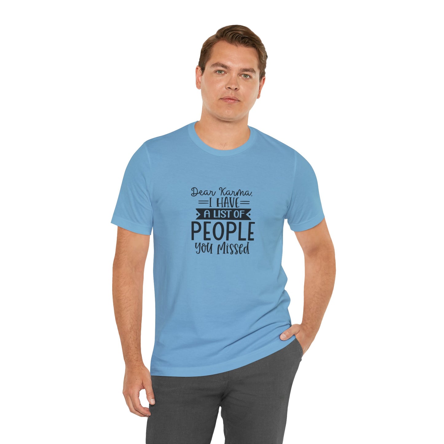 Karma List Unisex Jersey Tee - Humorous Short Sleeve Shirt for Fun-Loving Individuals