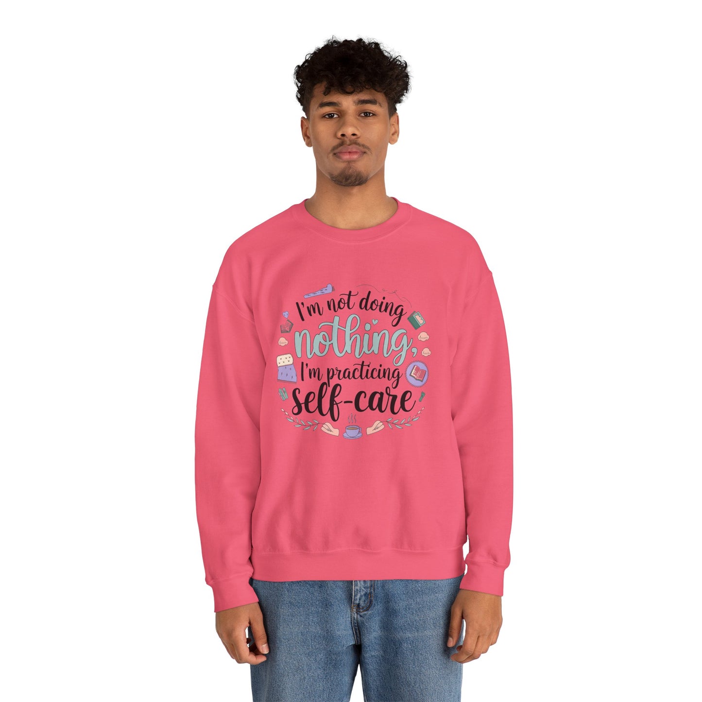 Self-Care Crewneck Sweatshirt – Practice Mindfulness in Comfort