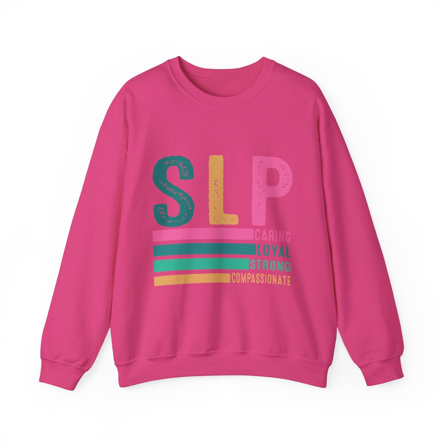 Caring Loyal Strong Crewneck Sweatshirt