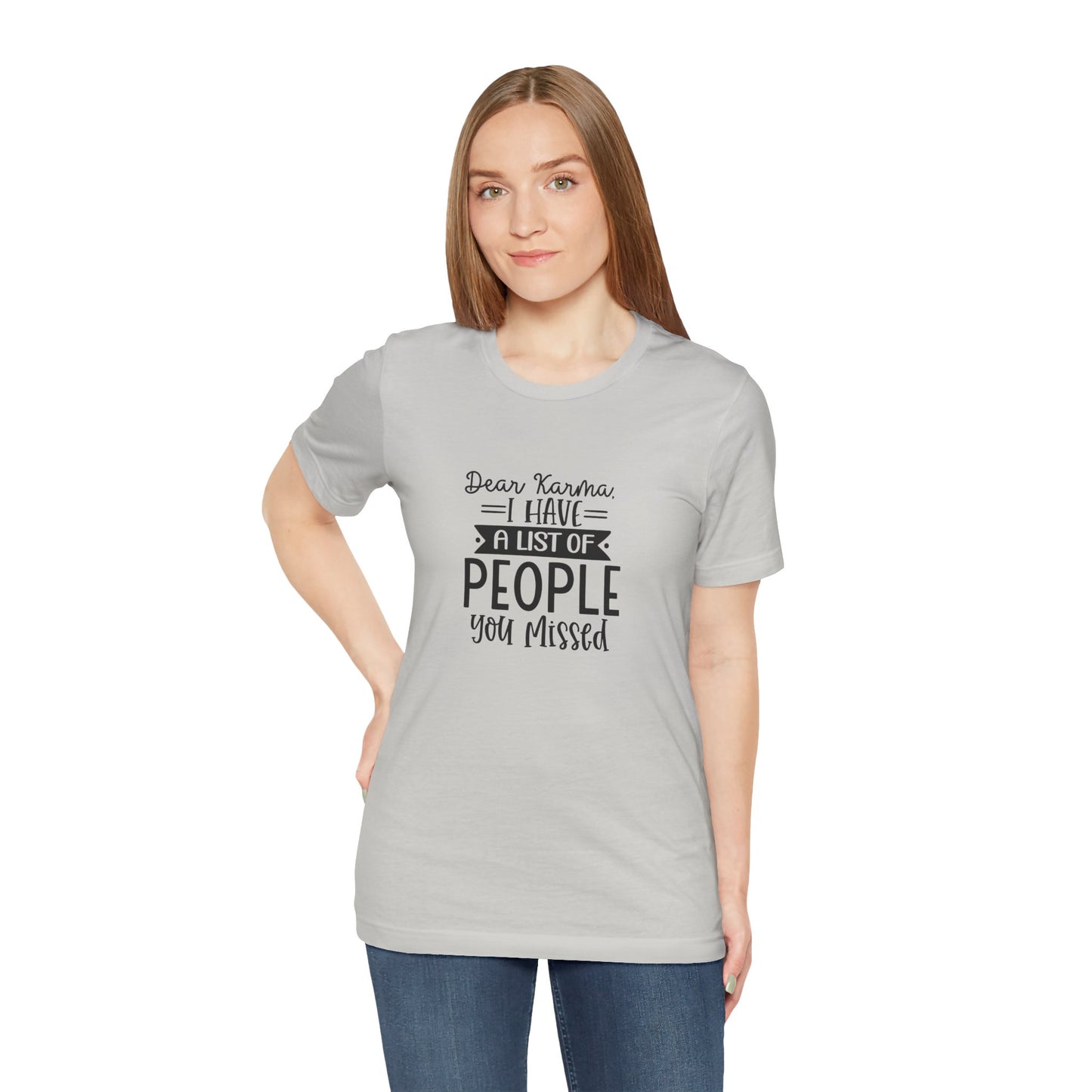 Karma List Unisex Jersey Tee - Humorous Short Sleeve Shirt for Fun-Loving Individuals