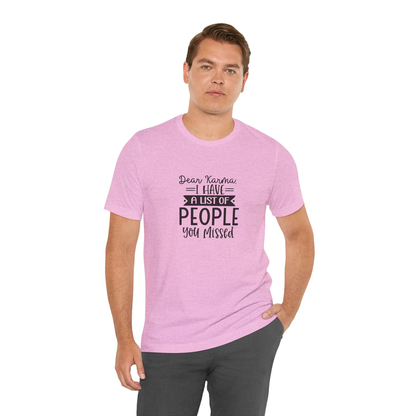 Karma List Unisex Jersey Tee - Humorous Short Sleeve Shirt for Fun-Loving Individuals