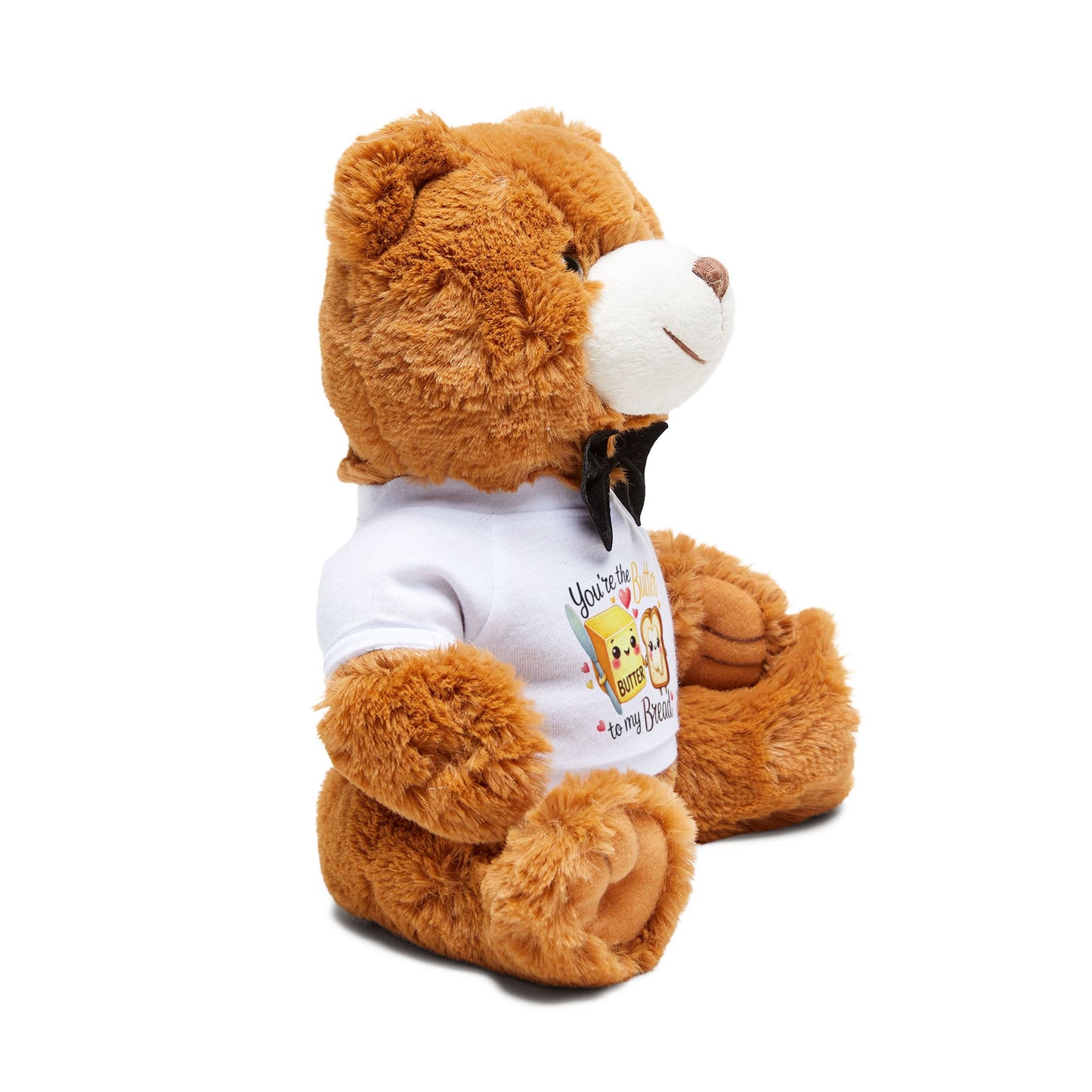 Cute Teddy Bear with "You're the Butter to My Bread" T-Shirt - Perfect Gift for Loved Ones