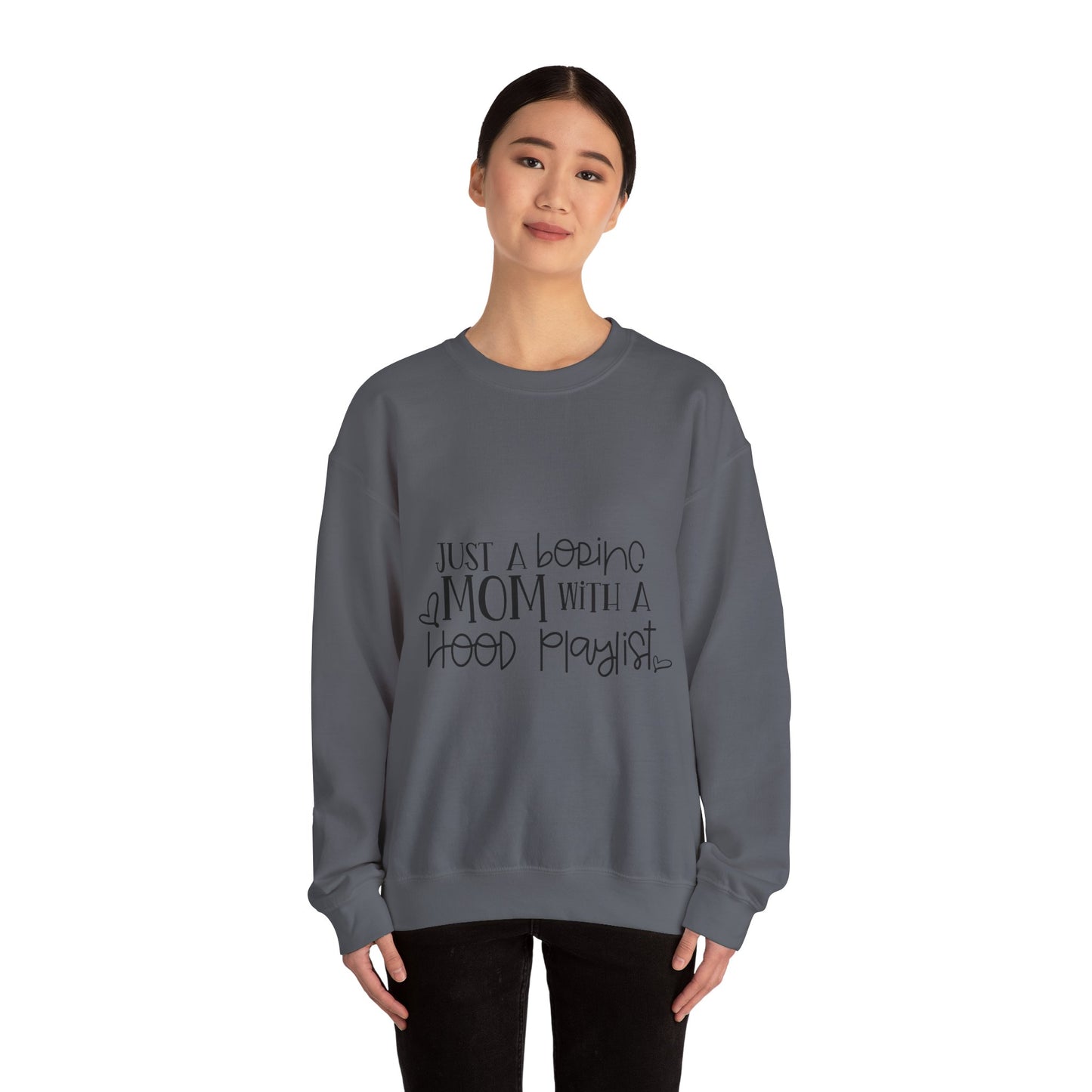 Just a Boring Mom with a Hood Playlist Sweatshirt - Unisex Heavy Blend™ Crewneck