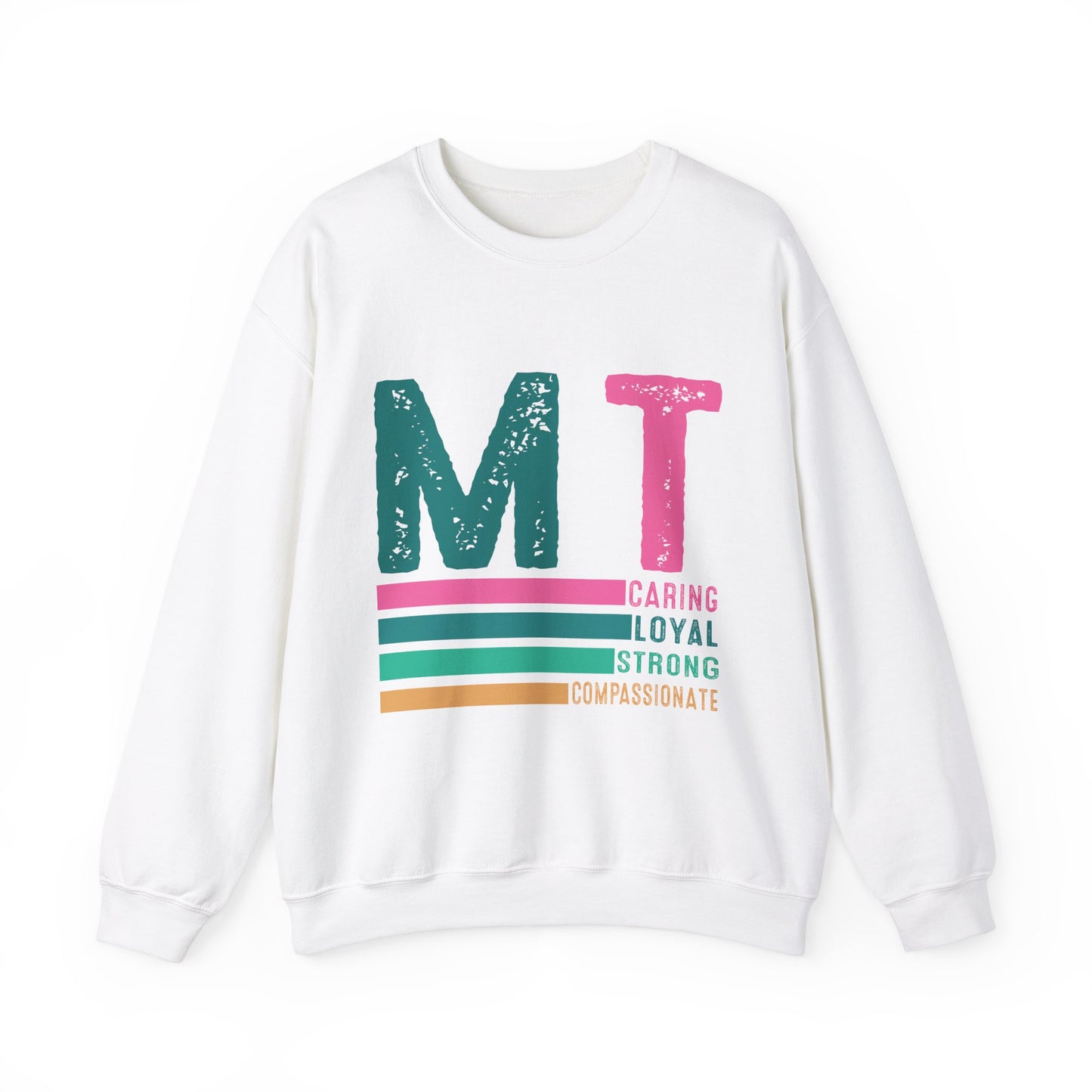 Caring Loyal Strong Unisex Sweatshirt - Compassionate Message Apparel