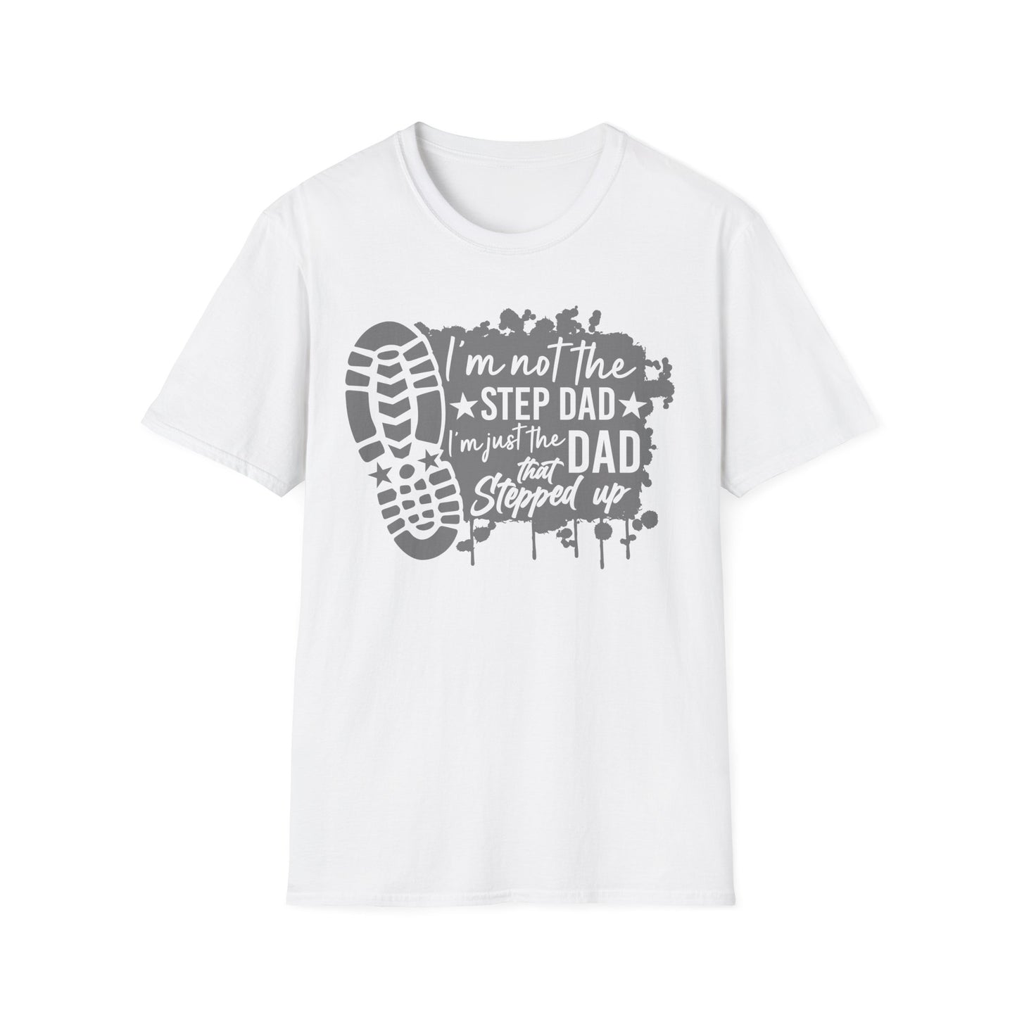 Step Dad T-Shirt, Funny Parent Tee, Gift for Step Dads, Father's Day Gift