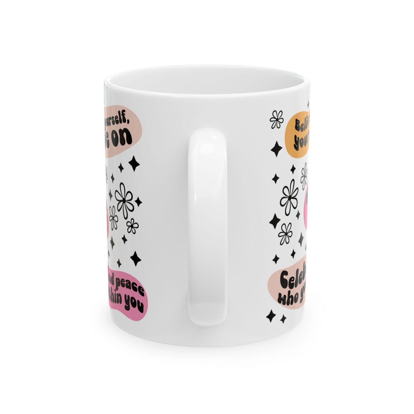 Inspirational Ceramic Mug - Self-Care & Positivity Quotes