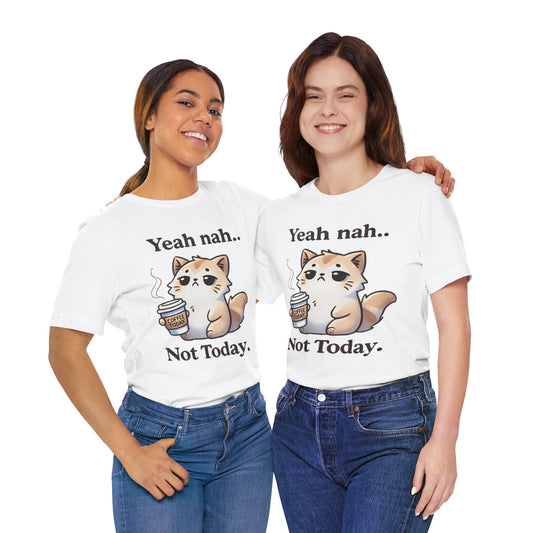 Funny Cat Coffee Quote Tee - Unisex Short Sleeve T-Shirt
