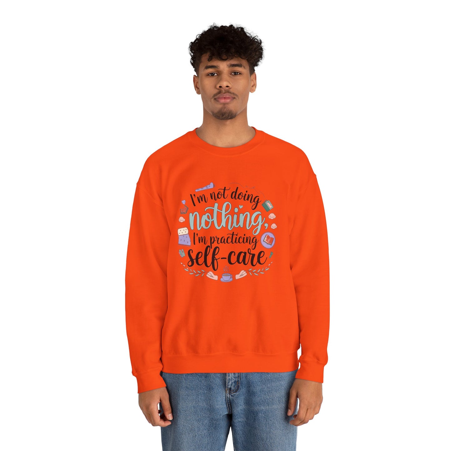 Self-Care Crewneck Sweatshirt – Practice Mindfulness in Comfort